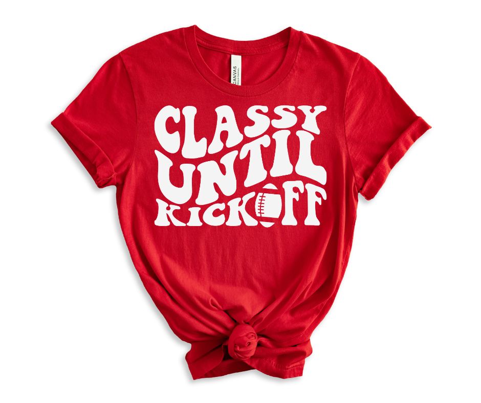 PREORDER: Classy Until Kickoff Graphic Tee in 10 Colors